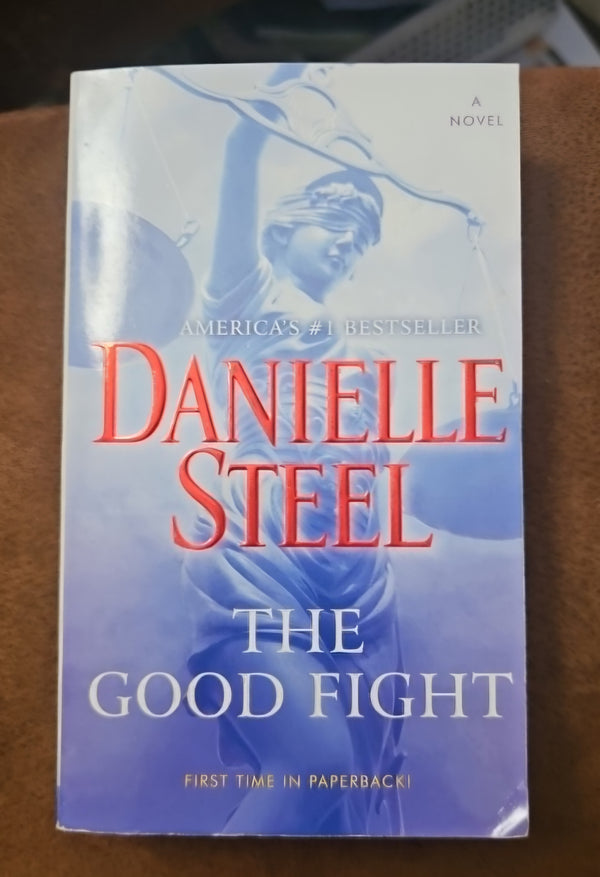 The Good Fight Danielle Steel Book