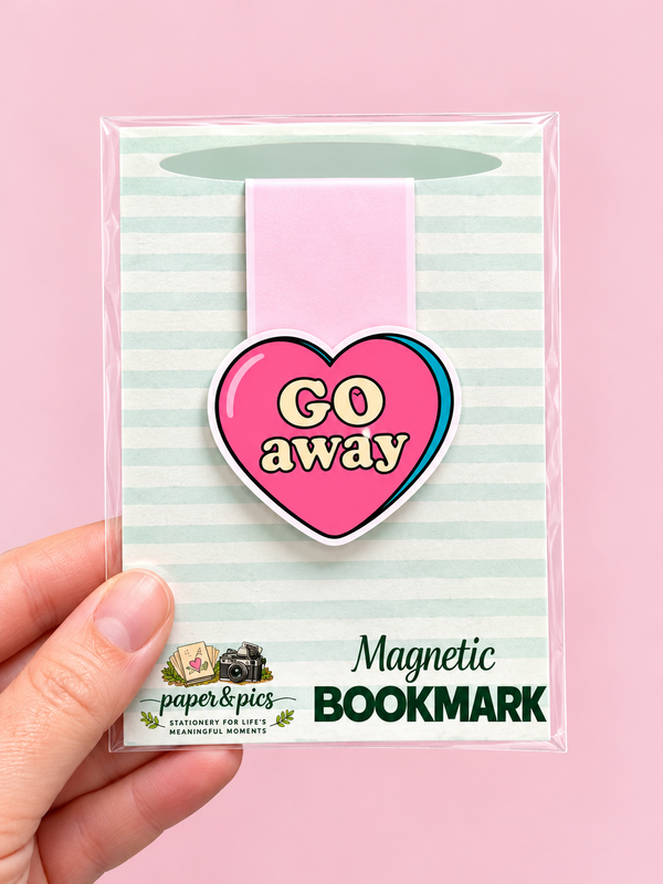 Go Away Magnetic Bookmark