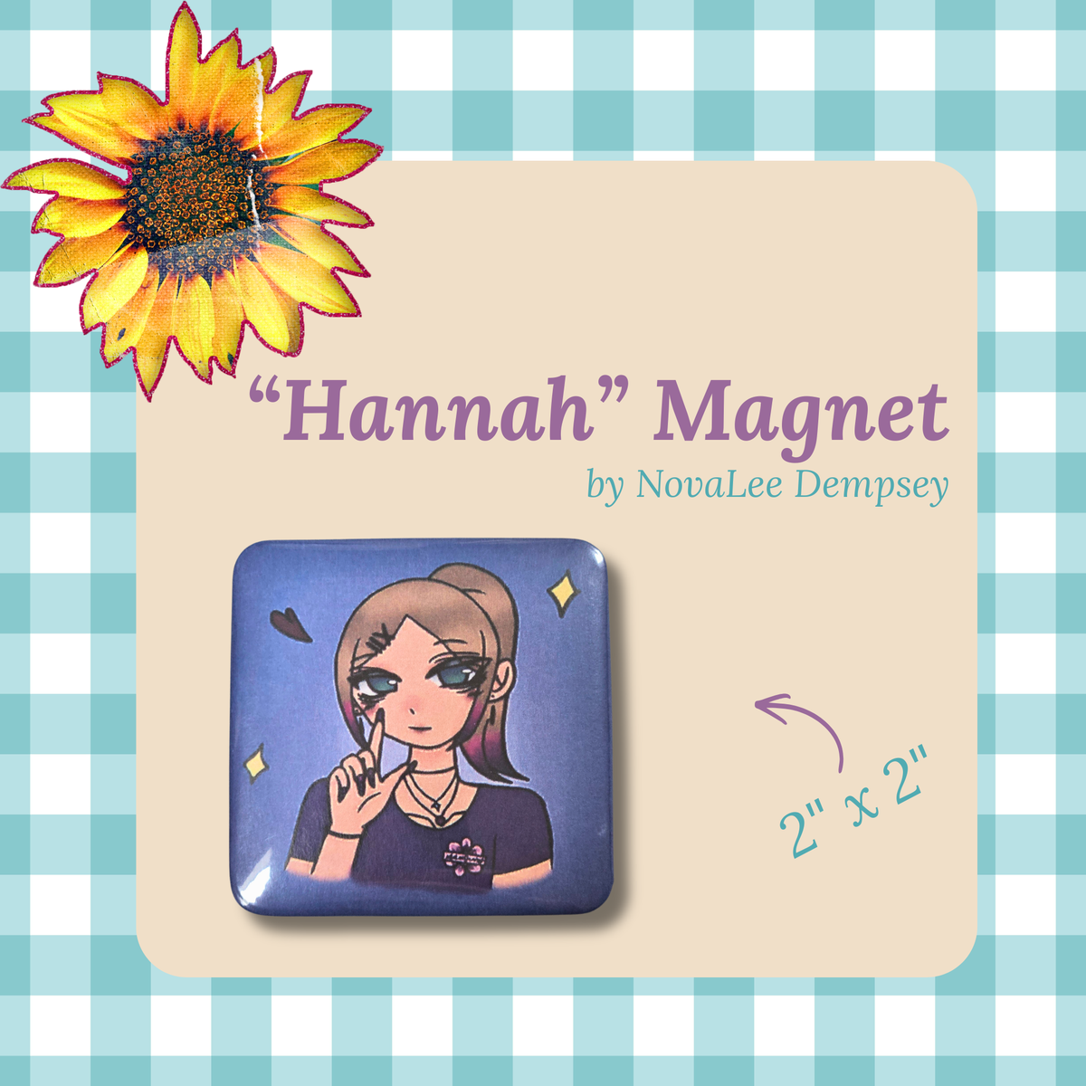 "Hannah" Magnet - Original Art