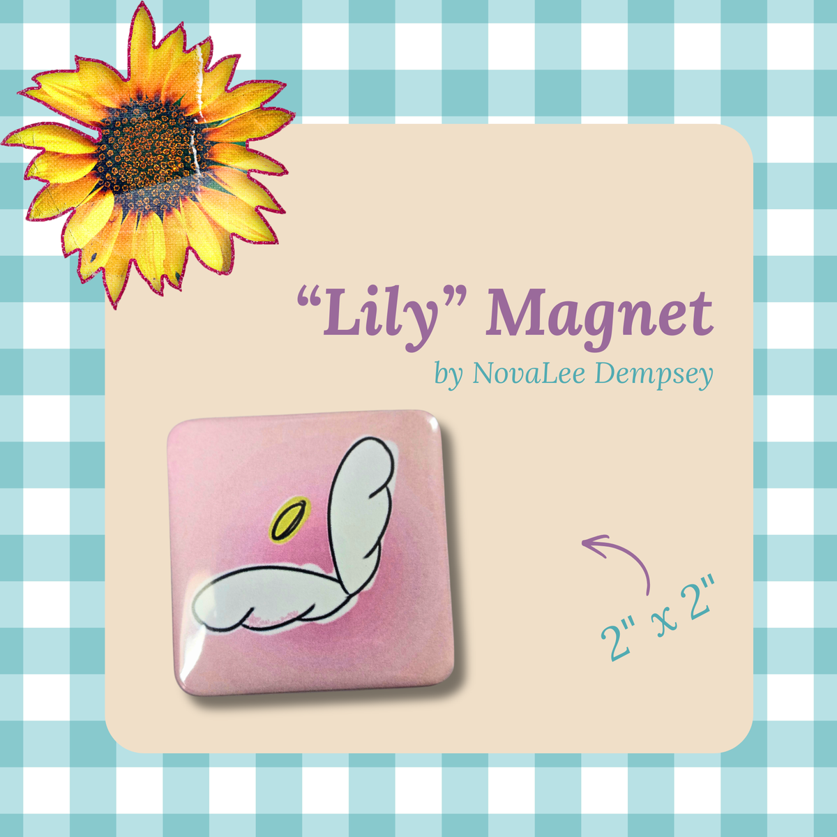 "Lilly" Magnet - Original Art